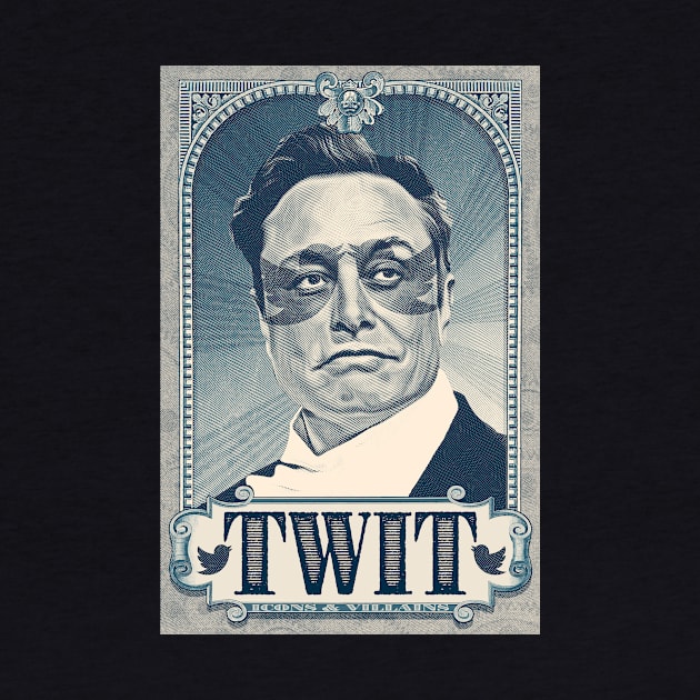 Elon Musk is a Twit by Winterbourne Workshop